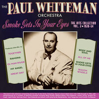Smoke Gets In Your Eyes: Hits Collection 2 1928-54