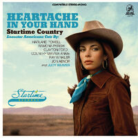 Heartache In Your Hand: Startime Country / Various
