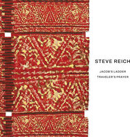Steve Reich: Jacob's Ladder / Traveler's Prayer