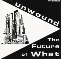 Future Of What