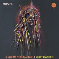 Medline - New Day (45 Edit) / Smilin' Billy Suite (45 Edit)