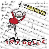 Toy Dolls - Orcastrated