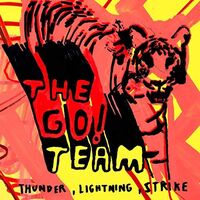 The Go! Team - Thunder Lightning Strike [Colored Vinyl] [Limited Edition] [180 Gram] (Slv)