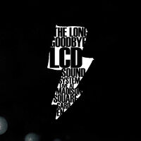 LCD Soundsystem - The Long Goodbye (LCD Soundsytem Live At Madison Square Garden) [3CD]