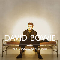 David Bowie - The Buddha Of Suburbia: 2021 Remaster