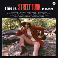 This Is Street Funk 1968-1974 / Various (Uk)