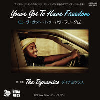 You've Got To Have Freedom / Low Rider