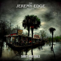 Jeremy Edge - Saints And Souls Vol 1