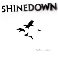 Shinedown - Sound Of Madness