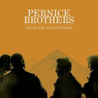 Pernice Brothers - Overcome By Happiness (Stic)