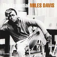 Essential Miles Davis