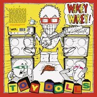 Toy Dolls - Wakey Wakey [Colored Vinyl] (Org) (Spla) (Uk)