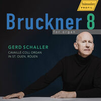 Bruckner 8 For Organ
