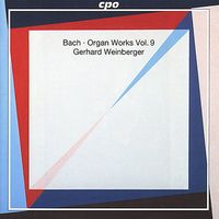 Gerhard Weinberger - Organ Works-Vol. 9
