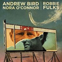 Andrew Bird - I'll Trade You Money For Wine