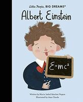 Vegara, Maria Isabel Sanchez - Albert Einstein: Little People, Big Dreams