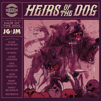 Heirs of the Dog: A Tribute to Hair of the Dog