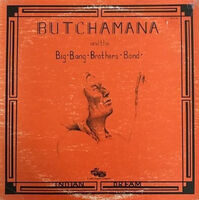 Butchamana & Big Bang Brothers Band - Indian Dream