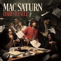 Mac Saturn - Hard To Sell [LP]