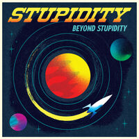 Beyond Stupidity