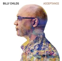 Billy Childs - Acceptance