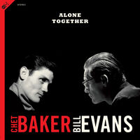 Chet Baker  / Evans,Bill - Alone Together (Bonus Cd) (Bonus Track) [180 Gram]