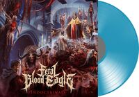 Fetal Blood Eagle - Indoctrinate (Transparent Blue) (Blue) [Colored Vinyl]