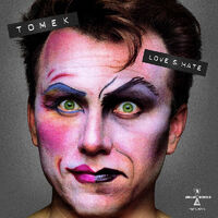 Tomek - Love & Hate (Exp)