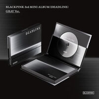 Deadline - Gray Version (Jpn)