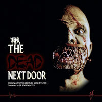 Dead Next Door - O.S.T.