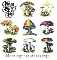 The Allman Brothers Band - Mycology: An Anthology