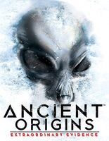 Ancient Origins: Extraordinary Evidence - Ancient Origins: Extraordinary Evidence
