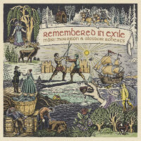 Remembered In Exile: Songs And Ballads From Nova