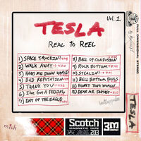 Tesla - Real To Reel Vol 1 [Deluxe]