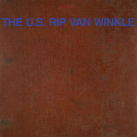 U.S. Rip Van Winkle