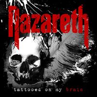 Nazareth - Tattooed On My Brain [2LP]