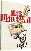 Lisa Nola - Music Listography Journal: Your Life in Play Lists