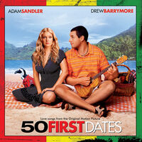 Various Artists - 50 First Dates (Love Songs From the Original Motion Picture)
