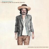 Richard Edwards Sings The Margot & The Nuclear So