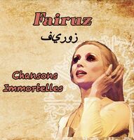Fairuz - Chansons Immortelles