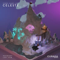 Video Game Lofi: Celeste - O.S.T.