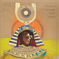 Music Is A Message From Space / Various