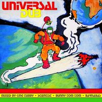 King Tubby & Scientist & Bunny Tom Tom & Barnabas - Universal Dub