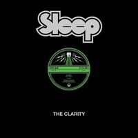 Sleep - The Clarity [12in Single]