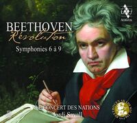 Le Concert Des Nations - Beethoven Revolution: Symphonies 6 To 9