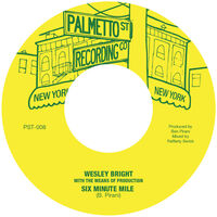 Wesley Bright  & The Means Of Production - Six Minute Mile [Vinyl Single]