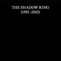 Shadow Ring (1992-2002)