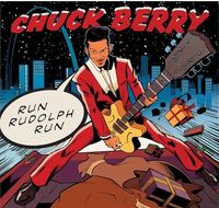 Chuck Berry - Run Rudolph Run [Colored Vinyl]
