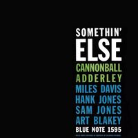 Cannonball Adderley - Somethin Else (Blue Note Essentials Series)