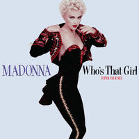 Madonna - Who's That Girl (Super Club Mix) [RSD 2022]